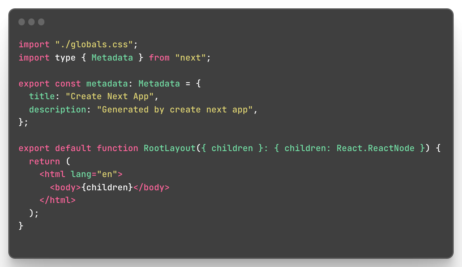 Default Next.js layout.tsx with any font optimizations removed